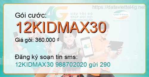 Gói cước 12KIDMAX30 Viettel