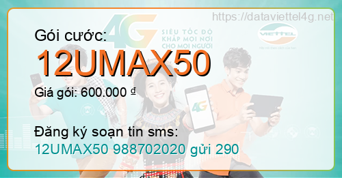 Gói cước 12UMAX50 Viettel