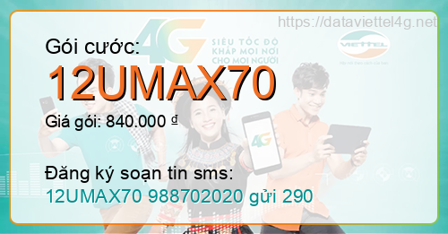 Gói cước 12UMAX70 Viettel