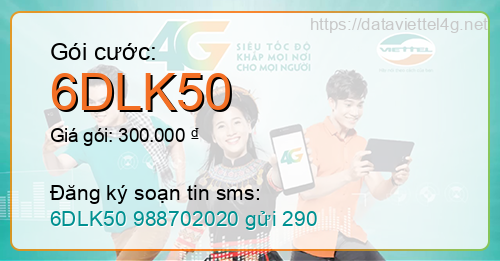 Gói cước 6DLK50 Viettel