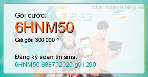 Gói cước 6HNM50 Viettel