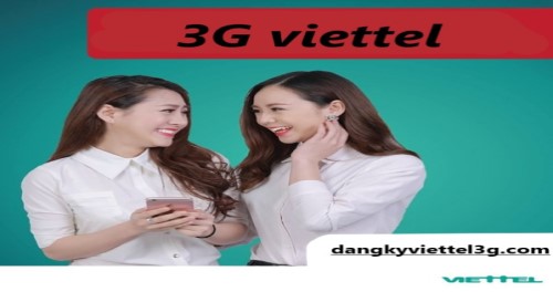 3G viettel lướt wed thả ga cùng các gói cước siêu khuyến mãi nhất 